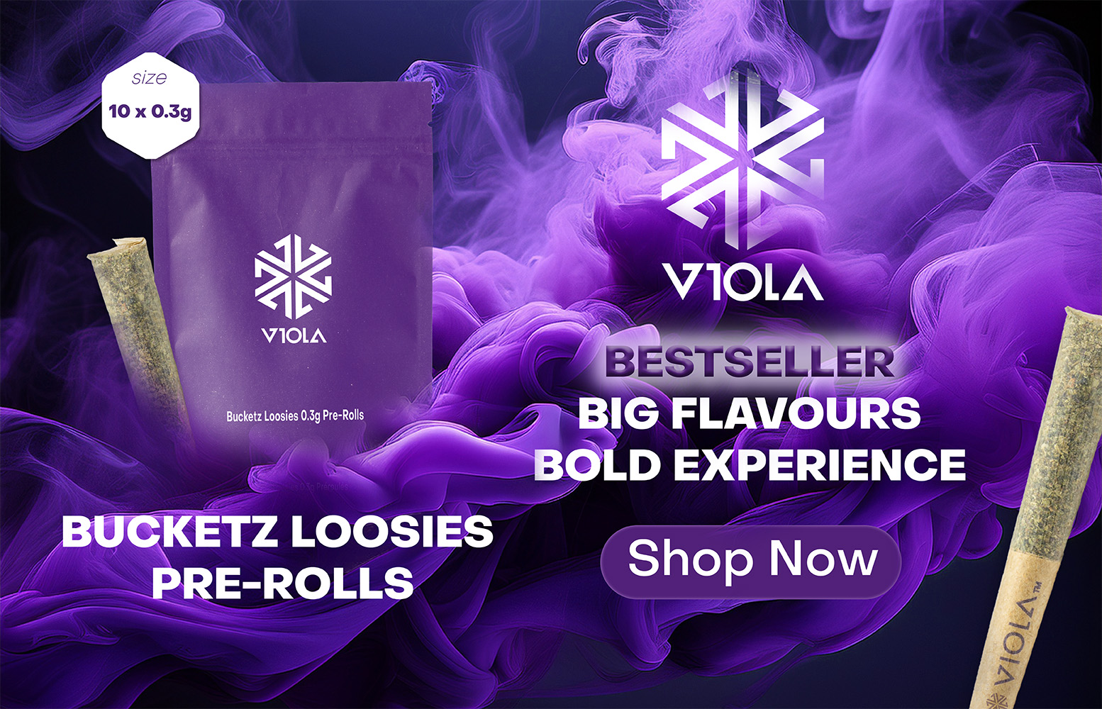Viola Bucketz Loosies Pre-Rolls. Best-seller, Big Flavours Bold Experience