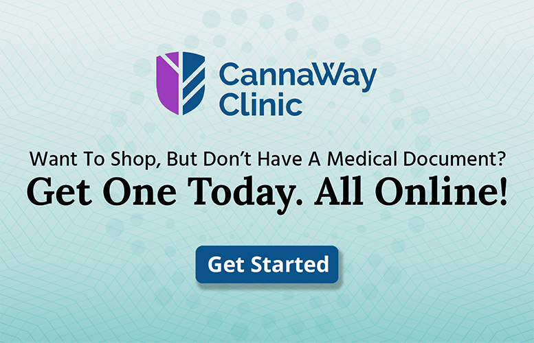CannaWay Clinic. Want To Shop, But Don't have A Medical Document? Get One Today. All Online!